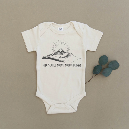 Kid You'll Move Mountains Organic Baby Onesie